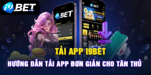 Tải App I9BET ngay hôm nay - Trải nghiệm cá cược đỉnh cao